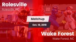 Matchup: Rolesville High vs. Wake Forest  2018
