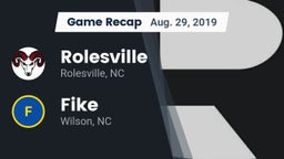 Recap: Rolesville  vs. Fike  2019