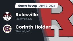 Recap: Rolesville  vs. Corinth Holders  2021