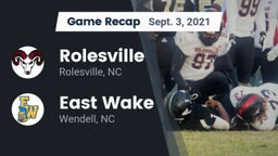 Recap: Rolesville  vs. East Wake  2021