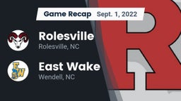 Recap: Rolesville  vs. East Wake  2022