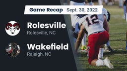 Recap: Rolesville  vs. Wakefield  2022