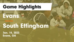 Evans  vs South Effingham  Game Highlights - Jan. 14, 2023