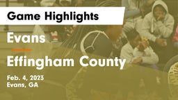 Evans  vs Effingham County  Game Highlights - Feb. 4, 2023