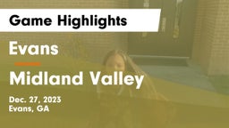 Evans  vs Midland Valley  Game Highlights - Dec. 27, 2023