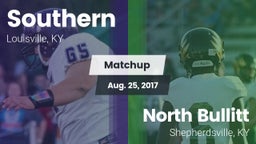 Matchup: Southern vs. North Bullitt  2017