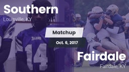 Matchup: Southern vs. Fairdale  2017