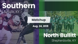 Matchup: Southern vs. North Bullitt  2018
