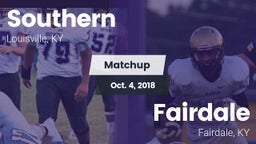Matchup: Southern vs. Fairdale  2018