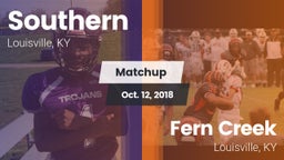 Matchup: Southern vs. Fern Creek  2018