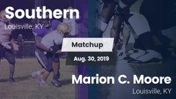 Matchup: Southern vs. Marion C. Moore  2019