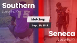 Matchup: Southern vs. Seneca  2019