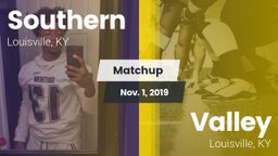 Matchup: Southern vs. Valley  2019