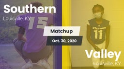 Matchup: Southern vs. Valley  2020