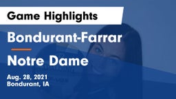 Bondurant-Farrar  vs Notre Dame  Game Highlights - Aug. 28, 2021