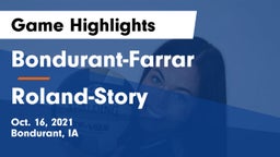 Bondurant-Farrar  vs Roland-Story  Game Highlights - Oct. 16, 2021