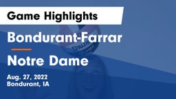 Bondurant-Farrar  vs Notre Dame  Game Highlights - Aug. 27, 2022