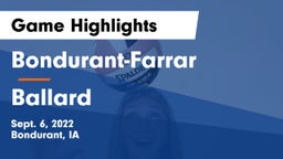 Bondurant-Farrar  vs Ballard  Game Highlights - Sept. 6, 2022