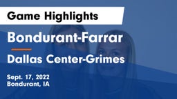 Bondurant-Farrar  vs Dallas Center-Grimes  Game Highlights - Sept. 17, 2022