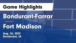 Bondurant-Farrar  vs Fort Madison  Game Highlights - Aug. 26, 2023