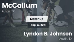 Matchup: McCallum  vs. Lyndon B. Johnson  2016