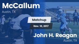 Matchup: McCallum  vs. John H. Reagan  2017