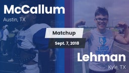 Matchup: McCallum  vs. Lehman  2018