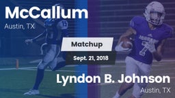 Matchup: McCallum  vs. Lyndon B. Johnson  2018