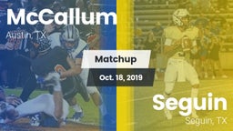 Matchup: McCallum  vs. Seguin  2019