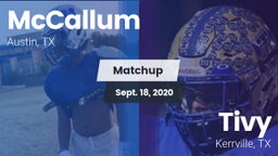 Matchup: McCallum  vs. Tivy  2020