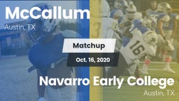 Matchup: McCallum  vs. Navarro Early College  2020