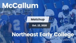 Matchup: McCallum  vs. Northeast Early College  2020