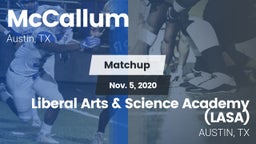 Matchup: McCallum  vs. Liberal Arts & Science Academy (LASA) 2020