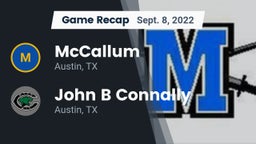 Recap: McCallum  vs. John B Connally  2022