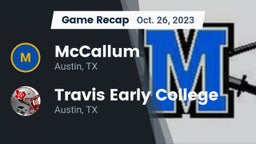 Recap: McCallum  vs. Travis Early College  2023
