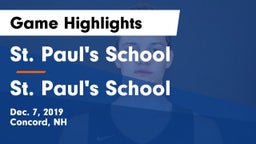 St. Paul's School vs St. Paul's School Game Highlights - Dec. 7, 2019