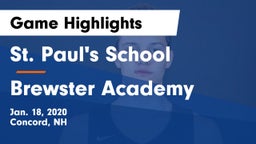 St. Paul's School vs Brewster Academy  Game Highlights - Jan. 18, 2020