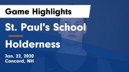St. Paul's School vs Holderness  Game Highlights - Jan. 22, 2020