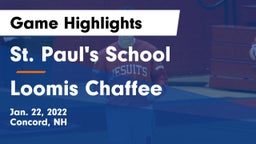 St. Paul's School vs Loomis Chaffee Game Highlights - Jan. 22, 2022