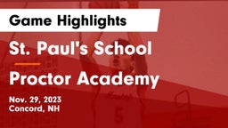 St. Paul's School vs Proctor Academy  Game Highlights - Nov. 29, 2023