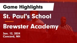 St. Paul's School vs Brewster Academy  Game Highlights - Jan. 12, 2024