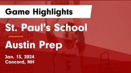 St. Paul's School vs Austin Prep Game Highlights - Jan. 13, 2024