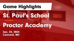 St. Paul's School vs Proctor Academy  Game Highlights - Jan. 24, 2024