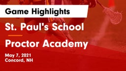 St. Paul's School vs Proctor Academy  Game Highlights - May 7, 2021