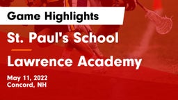 St. Paul's School vs Lawrence Academy  Game Highlights - May 11, 2022