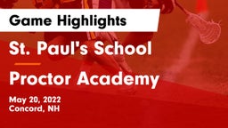 St. Paul's School vs Proctor Academy  Game Highlights - May 20, 2022