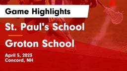 St. Paul's School vs Groton School  Game Highlights - April 5, 2023