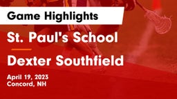 St. Paul's School vs Dexter Southfield  Game Highlights - April 19, 2023