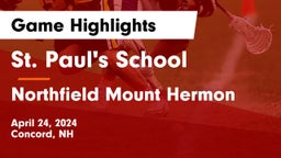 St. Paul's School vs Northfield Mount Hermon  Game Highlights - April 24, 2024