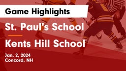 St. Paul's School vs Kents Hill School Game Highlights - Jan. 2, 2024